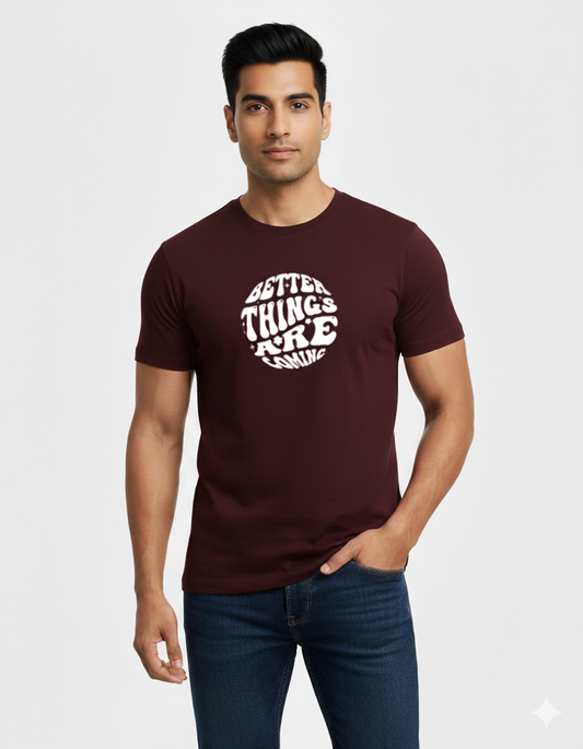 BETTER THINGS ARE COMING" graphic. Crafted from soft, breathable cotton, this tee offers a perfect fit and a statement look.